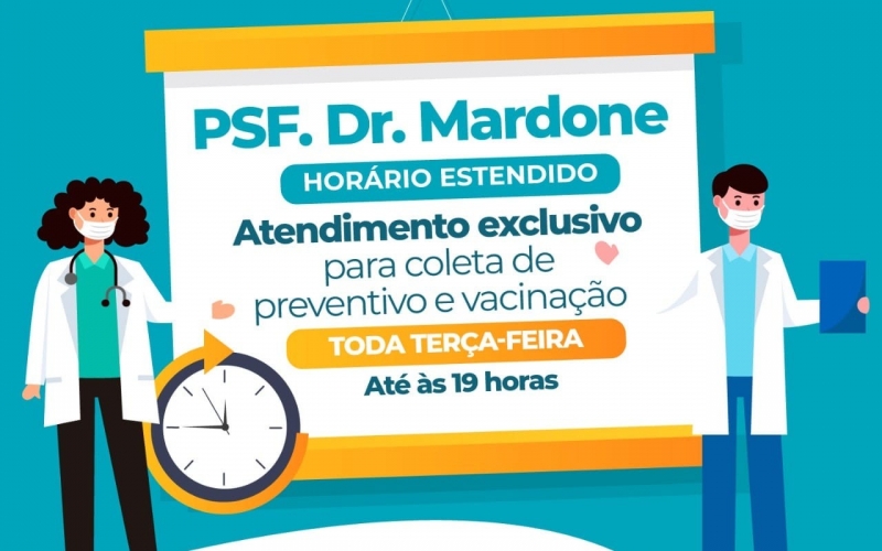 Agora todas as terças, o PSF Dr. Mardone estará funcionando até às 19:00.