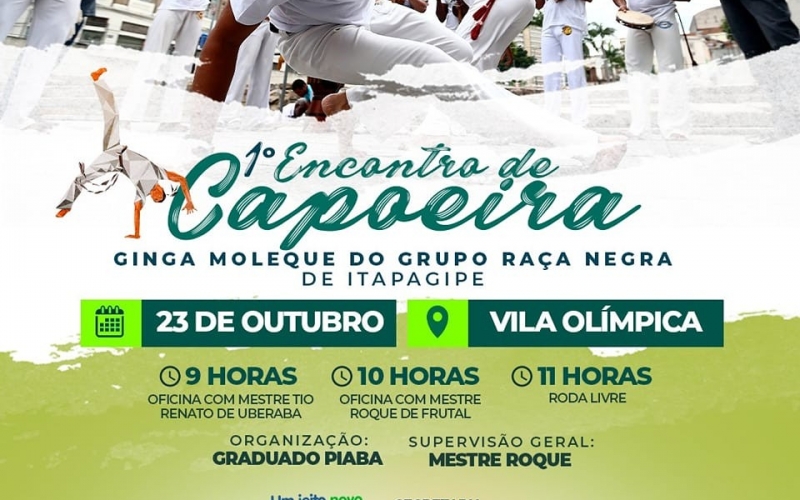 No dia 23 de outubro, acontece o 1° Encontro de Capoeira de Itapagipe