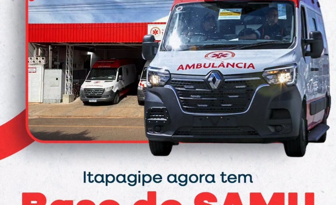 Itapagipe agora conta com Base do SAMU! Quando o assunto é emergência, cada minuto pode fazer a diferença
