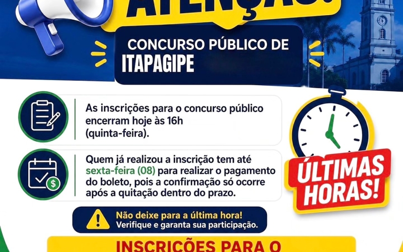 Últimas horas: Inscrições para o Concurso Público de Itapagipe encerram hoje às 16h 