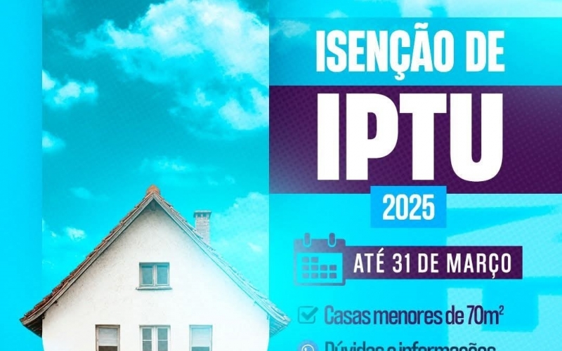 A Prefeitura informa: Em Itapagipe, quem tem casa com até 70 metros quadrados não paga IPTU