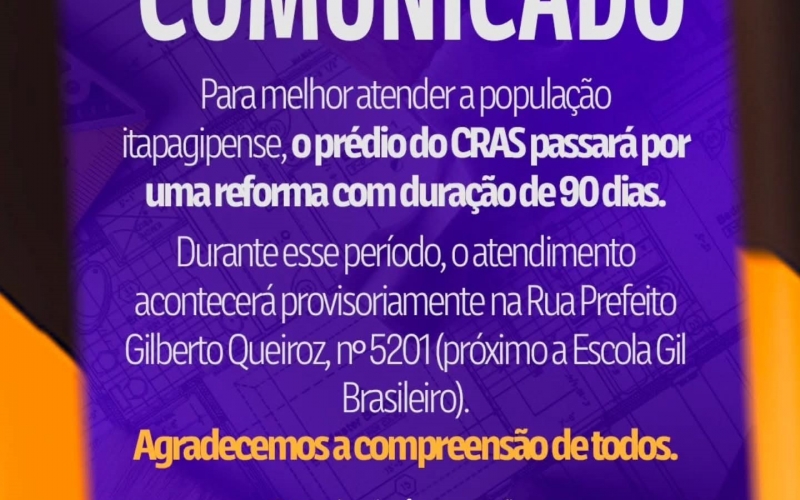 Para melhor atender a população itapagipense, o prédio do CRAS passará por uma reforma com duração aproximada de 90 dias