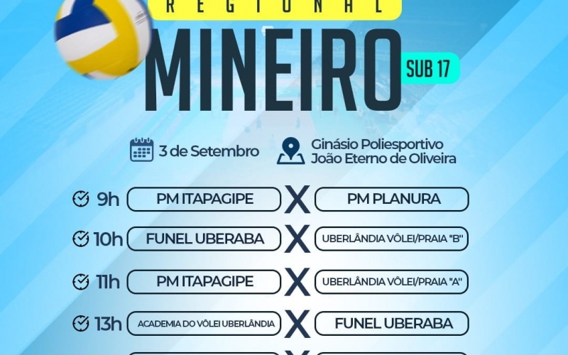Neste domingo, dia 03 de setembro, vai rolar mais uma etapa do Campeonato Regional Mineiro de Vôlei Sub 17 em Itapagipe
