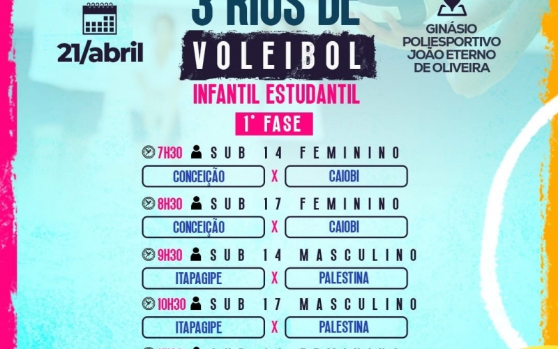 Neste domingo, dia 21 de abril, acontece a 1° fase da Copa 3 Rios de Voleibol Infantil- Estudantil no Ginásio Poliesport