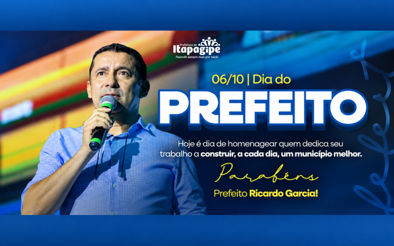  6 de outubro | Dia do Prefeito